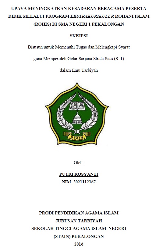 Upaya Meningkatkan Kesadaran Beragama Peserta Didik Melalui Program Ekstrakurikuler Rohani Islam (ROHIS) di SMA Negeri 1 Pekalongan