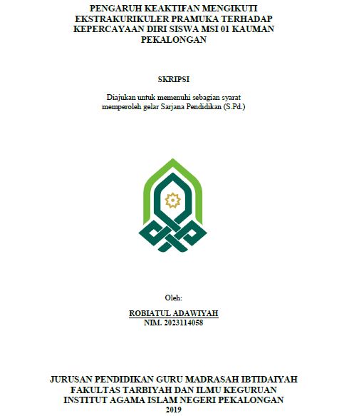 Pengaruh Keaktifan Mengikuti Ekstrakurikuler Pramuka Terhadap Kepercayaan Diri Siswa MSI 01 Kauman Pekalongan