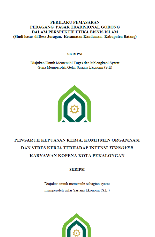 Pengaruh Kepuasan Kerja, Komitmen Organisasi dan Stres Kerja terhadap Intensi Turnover Karyawan KOPENA Kota Pekalongan