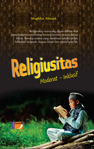 Religiusitas Moderat-Inklusif: Corak Beragama Aktivis Rohis