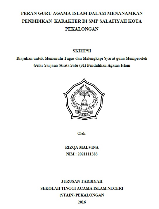 Peran Guru Agama Islam Dalam Menanamkan Pendidikan Karakter Di SMP Salafiyah Kota Pekalongan