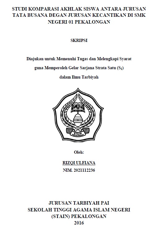 Studi Komparasi Akhlak Siswa Antara Jurusan Tata Busana dengan Jurusan Kecantikan Di SMK Negeri 01 Pekalongan