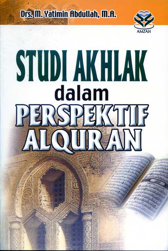 Studi Akhlak dalam Perspektif Alquran