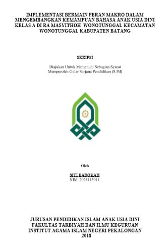 Implementasi Bermain Peran Makro Dalam Mengembangkan Kemampuan Bahasa Anak Usia Dini Kelas A Di RA Masyithoh Wonotunggal Kecamatan Wonotunggal Kabupaten Batang