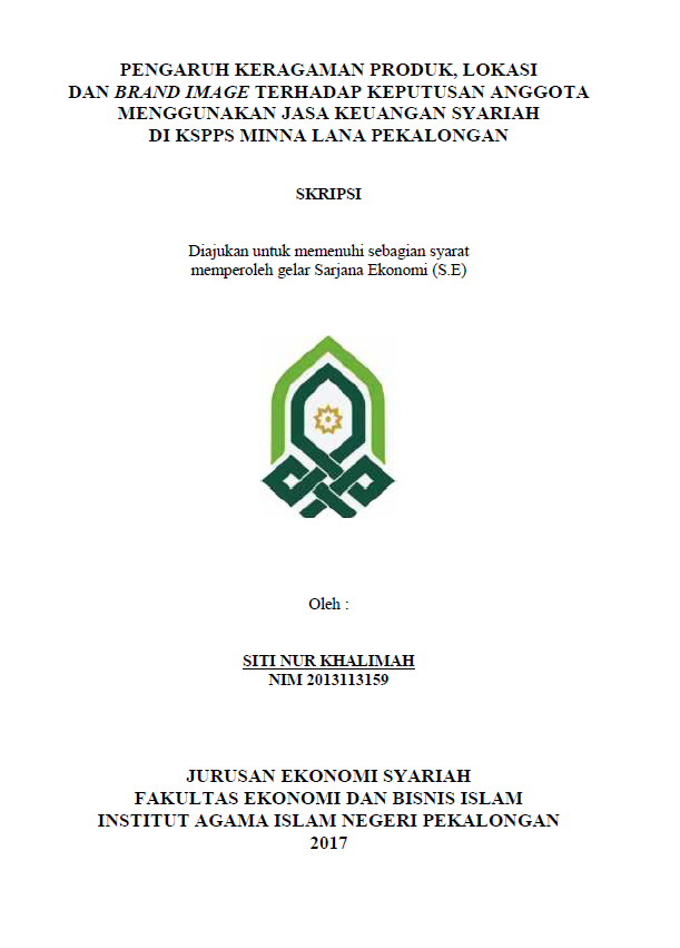 Pengaruh Keragaman Produk, Lokasi dan Brand Image terhadap Keputusan Anggota Menggunakan Jasa Keuangan Syariah di KSPPS MINNA LANA Pekalongan