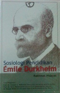 Sosiologi Pendidikan Emile Durkheim