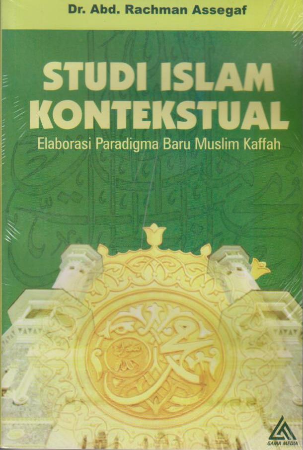 Studi Islam Kontekstual :