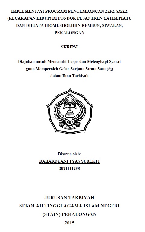 Implementasi Program Pengembangan Life Skill (Kecakapan Hidup di Pondok Pesantren Yatim Piatu dan Dhuafa Iromusholihin Rembun, Siwalan, Pekalongan