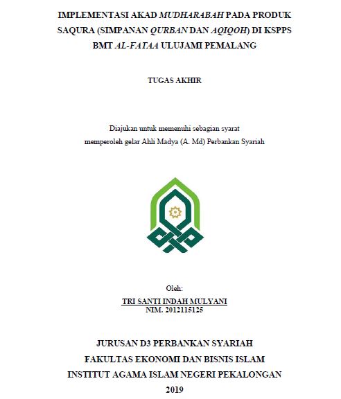 Implementasi Akad Mudharabah Pada Produk SAQURA (Simpanan Qurban Dan Aqiqoh Di KSPPS BMT Al-Fataa Ulujami Pemalang