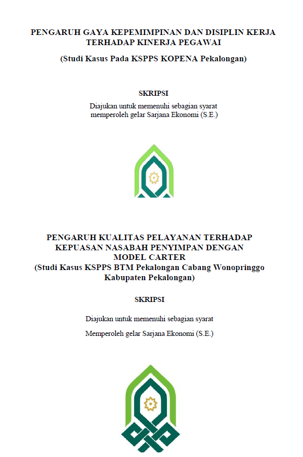 Pengaruh Kualitas Pelayanan terhadap Kepuasan Nasabah Penyimpan dengan Model Carter (Studi Kasus KSPPS BTM Pekalongan Cabang Wonopringgo Kabupaten Pekalongan)