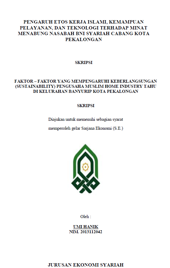 Perilaku Bisnis Pengusaha dalam Memproduksi Tahu Menurut Perspektif Etika Bisnis Islam (Studi Kasus Kelurahan Soko Duwet, Pekalongan Selatan)