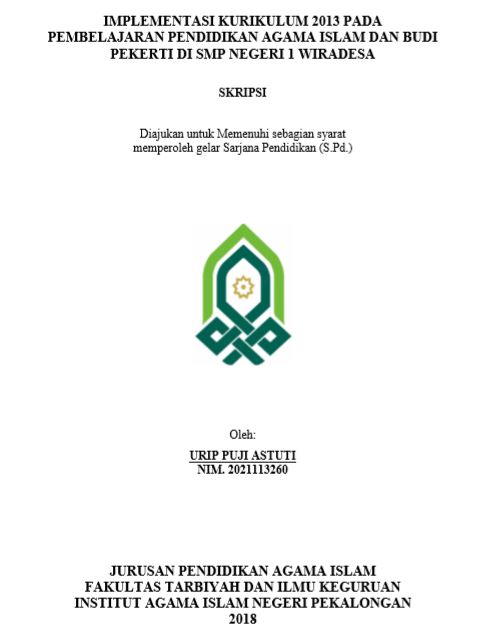 Implementasi Kurikulum 2013 Pada Pembelajaran Pendidikan Agama Islam Dan Budi Pekerti Di SMP Negeri 1 Wiradesa