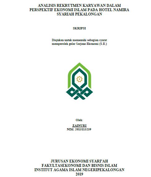 Analisis Rekrutmen Karyawan Dalam Perspektif Ekonomi Islam Pada Hotel Namira Syariah Pekalongan