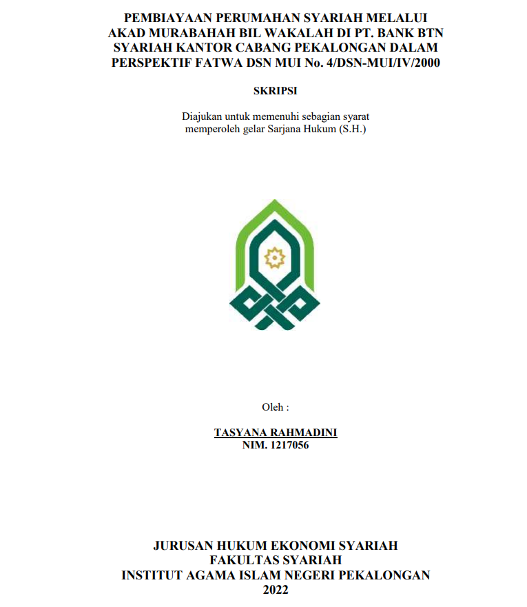 Pembiayaan Perumahan Syariah Melalui Akad Murabahah Bil Wakalah  di PT. Bank BTYN Syariah Kantor Cabang Pekalongan dalam Perspektif Fatwa DSN MUI No. 4/DSN-MUI/IV/2000