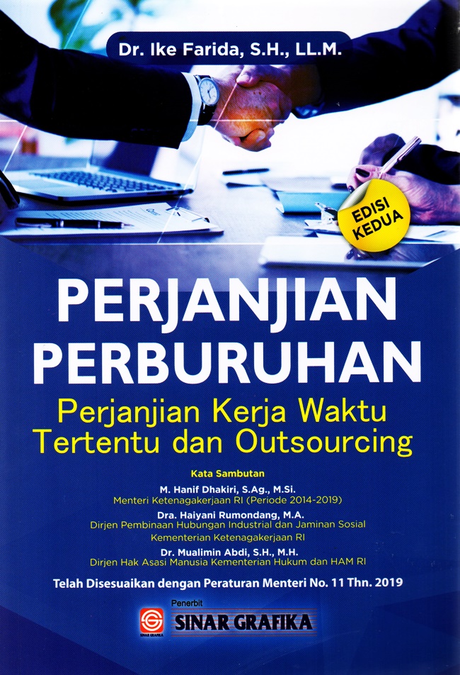 Perjanjian Perburuhan Perjanjian Kerja Waktu Tertentu dan Outsourching