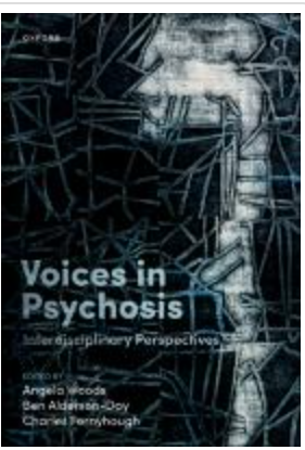 Voices in Psychosis: Interdisciplinary Perspectives