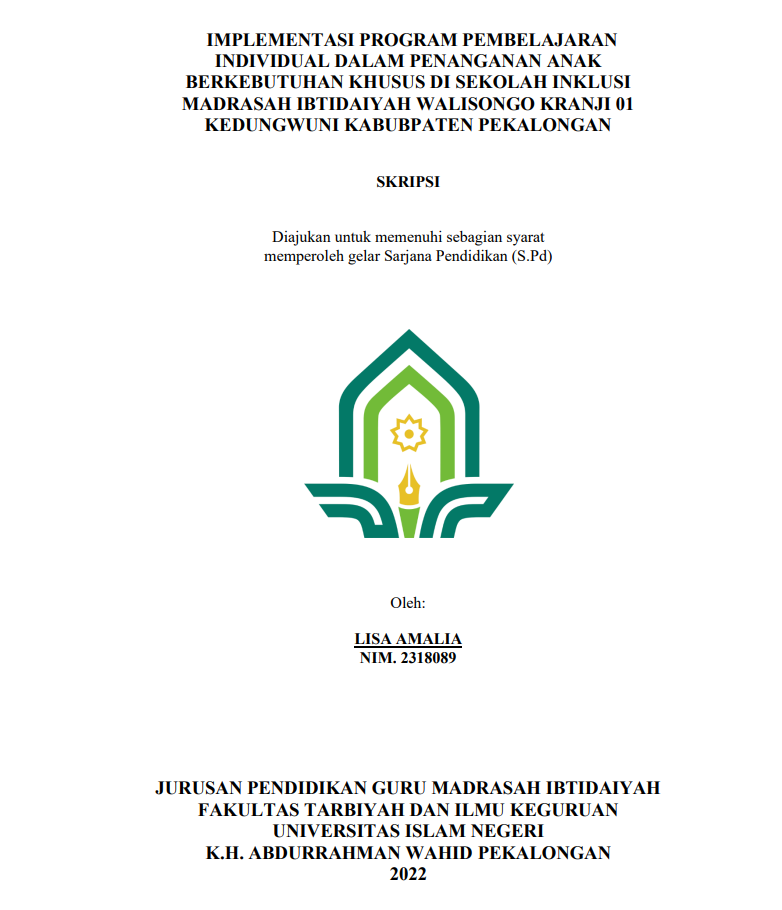 Implementasi Program Pembelajaran Individual dalam Penanganan Anak BerkebutuhanKhusus di Sekolah Inklusi Madrasah Ibtidaiyah Walisongo Kranji 01  Kedungwuni Kabupaten Pekalongan