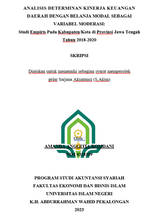 Analisis Determinan Kinerja Keuangan Daerah Dengan Belanja Modal sebagai Variabel Moderasi: Studi Empiris pada Kabupaten/Kota di Provinsi Jawa Tengah Tahun 2018-2020