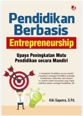 Pendidikan Berbasis Entrepreneurship