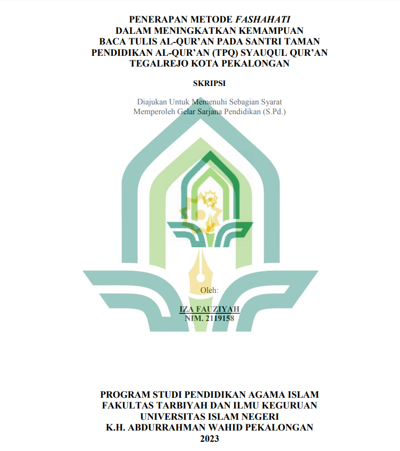 Penerapan Metode Fashahati Dalam Meningkatkan Kemampuan Baca Tulis Al-Qur'an Pada Santri Taman Pendidikan Al-Qur'an (TPQ) Syauqul Qur'an Tegalrejo Kota Pekalongan