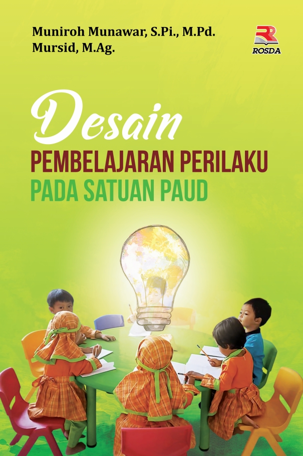 Desain Pembelajaran Perilaku Pada Satuan PAUD