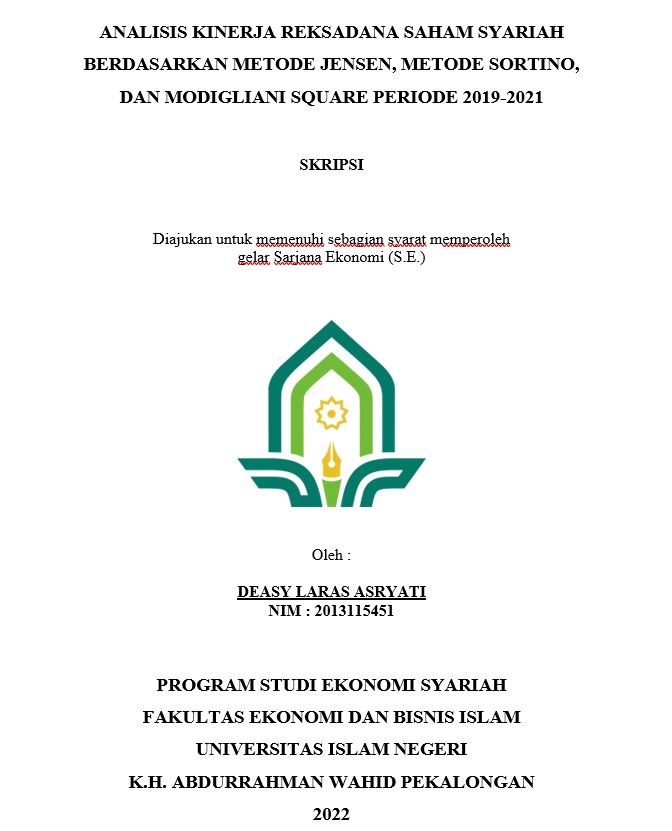 Analisis Kinerja Reksadana Saham Syariah Berdasarkan Metode Jensen, Metode Sortino, Dan Modigliani Square Periode 2019-2021