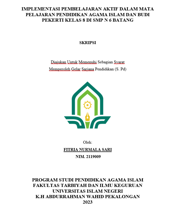 Implementasi Pembelajaran Aktif Dalam Mata Pelajaran Pendidikan Agama Islam Dan Budi Pekerti Kelas 8 di SMP N 6 Batang