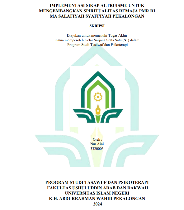 Implementasi Sikap Altruisme Untuk Mengembangkan Spiritualitas Remaja PMR Di MA Salafiyah Syafi'iyah Pekalongan