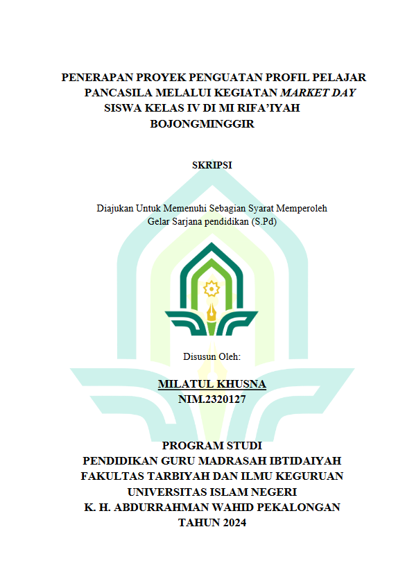 Penerapan Proyek Penguatan Profil Pelajar Pancasila Melalui Kegiatan Market Day Siswa Kelas IV Di Mi Rifa'iyah Bojongminggir