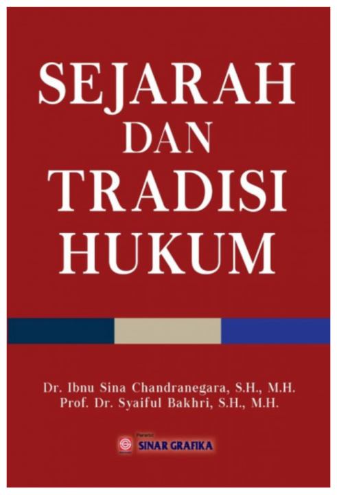 Sejarah dan Tradisi Hukum