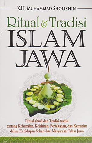 Ritual dan Tradisi Islam Jawa