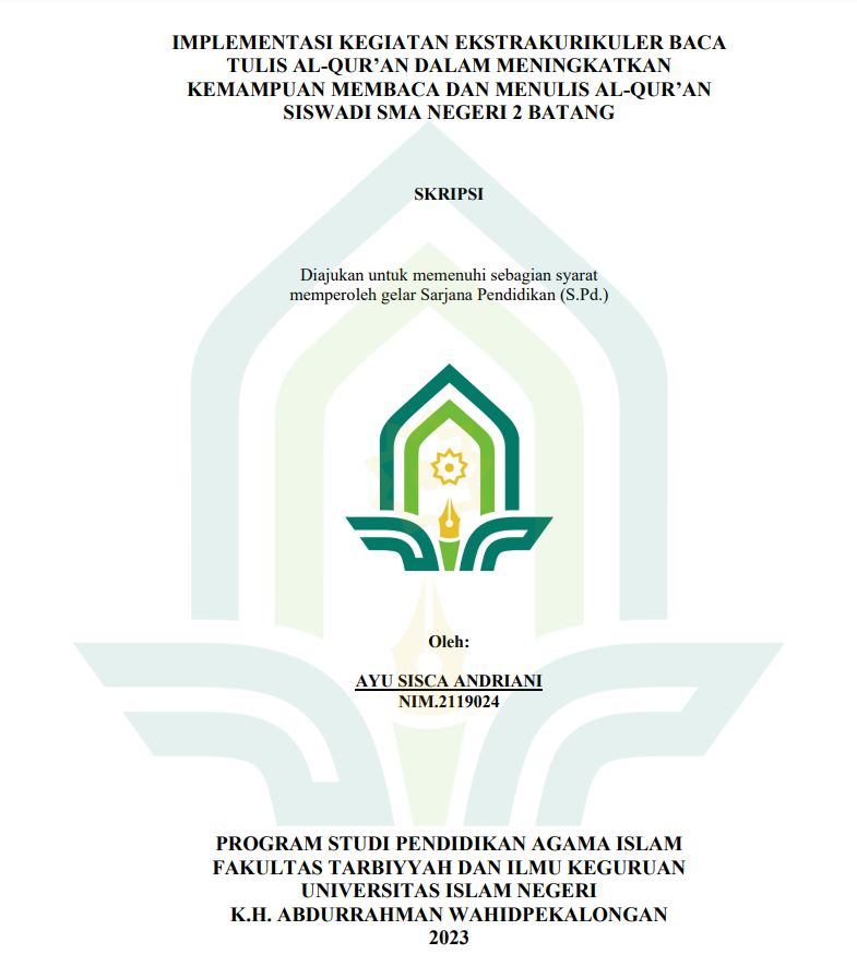 Implementasi Kegiatan Ekstrakurikuler Baca Tulis Al-Qur'an Dalam Meningkatkan Kemampuan Membaca Dan Menulis Al-Qur'an Siswa Di SMA Negeri 2 Batang