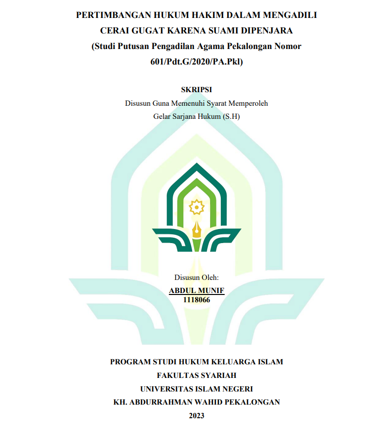 Pertimbangan Hukum Hakim dalam Pengadili Cerai Gugat Karena Suami Dipenjara (Studi Putusan Pengadilan Agama Pekalongan Nomor 601?Pdt.G/2020/PA.Pkl)