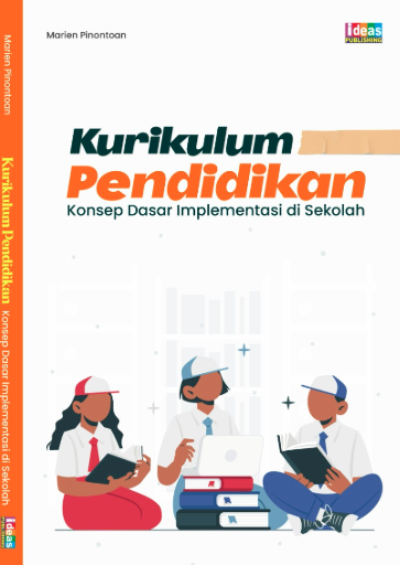 Kurikulum Pendidikan : Konsep Dasar Implementasi di Sekolah