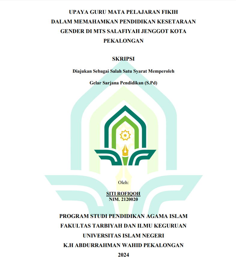 Upaya Guru Mata Pelajaran Fikih Dalam Memahamkan Pendidikan Kesejahteraan Gender di MTS Salafiyah Jenggot Kota Pekalongan