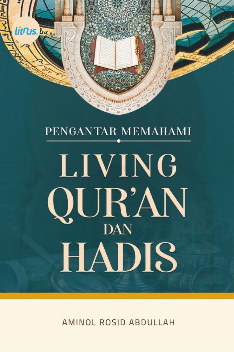 Pengantar Memahami Living Qur'an dan Hadis