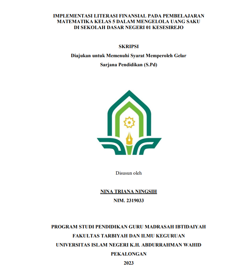 Implementasi Literasi Finansial Pada Pembelajaran Matematika Kelas 5 Dalam Mengelola Uang Saku Di Sekolah Dasar Negeri 01 Kesesirejo