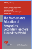 The Mathematics Education of Prospective Secondary Teachers Around the World