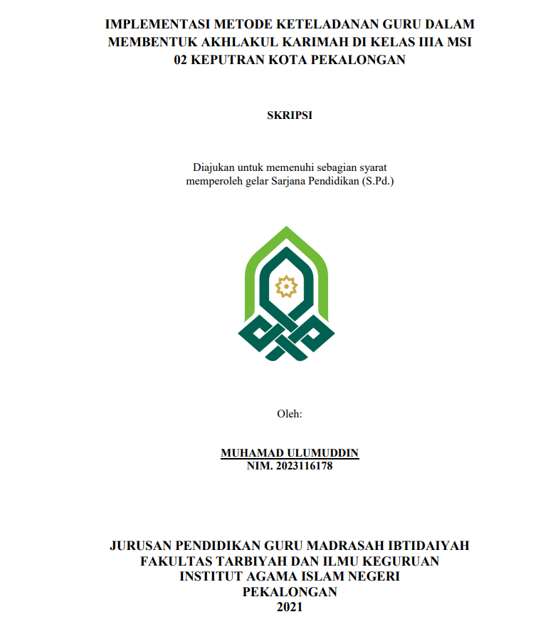 Implementasi Metode Keteladanan Guru dalam Membnentuk Akhlak Karimah di Kelas IIIA MSI 02 Keputran Kota Pekalongan