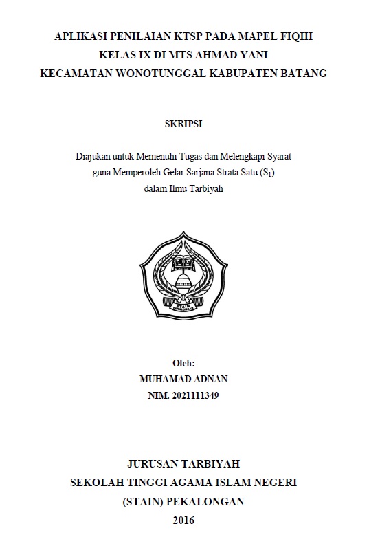 Aplikasi Penilaian KTSP pada Mapel Fiqih Kelas IX di MTs Ahmad  Yani Kecamatan Wonotunggal Kabupaten Batang
