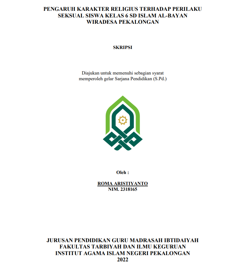 Pengaruh Karakter Religius terhadap Perilaku Seksual Siswa Kelas 6SD Islam Al-Bayan Wiradesa Pekalongan