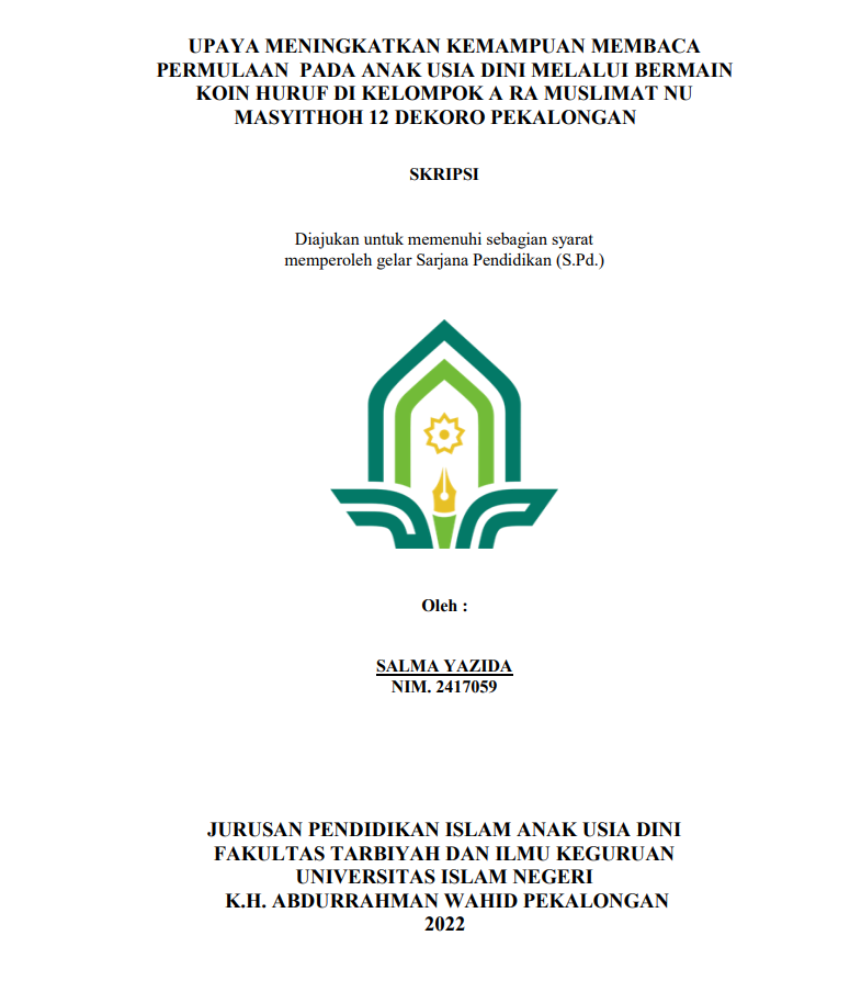 Upaya Meningkatkan Kemampuan Membaca Permulaan Pada Anak Usia Dini Melalui Bermain Koin Huruf Di Kelompok A RA Muslimat NU Masyithoh 12 Dekoro Pekalongan