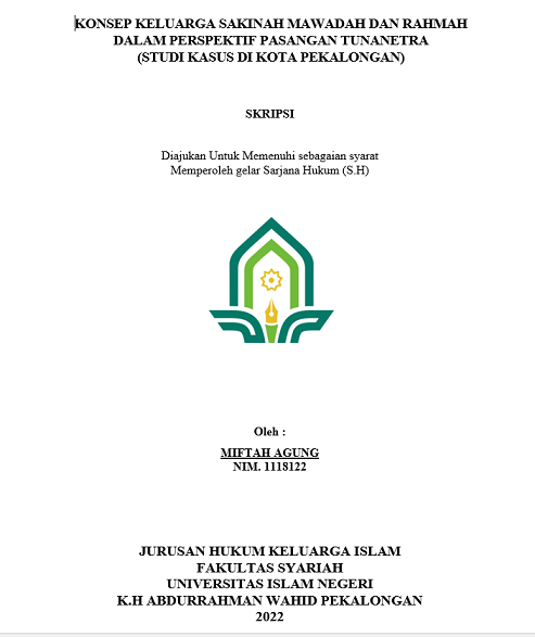 Konsep Keluarga Sakinah Mawadah dan Rahmah dalam Prespektif Pasangan Tunanetra (Studi Kasus di Kota Pekalongan)