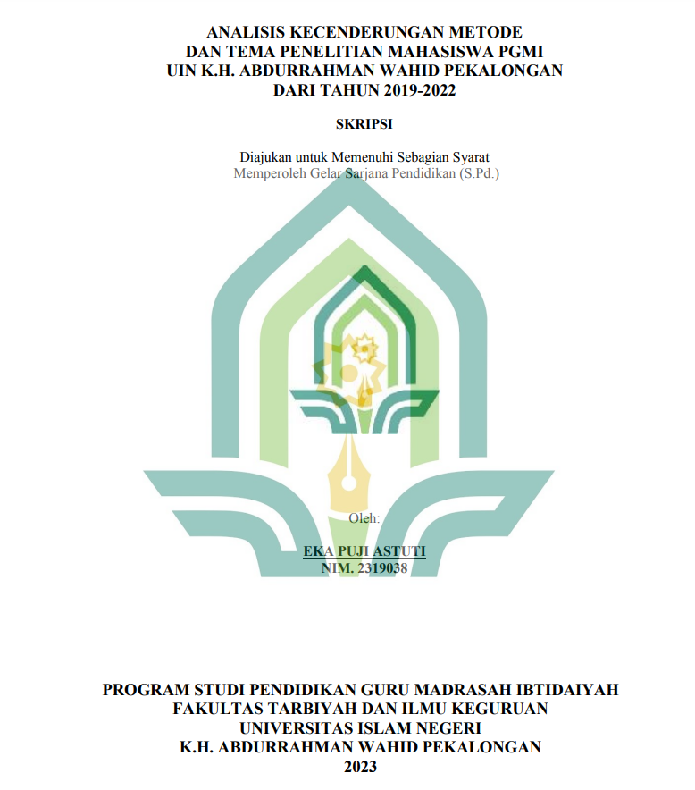 Analisis Kecenderungan Metode Dan Tema Penelitian Mahasiswa UIN K.H. Abdurrahman Wahid Pekalongan Dari Tahun 2019-2022