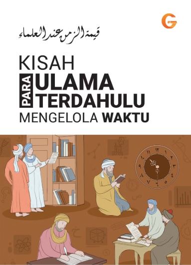 Kisah Para Ulama Terdahulu Mengelola Waktu