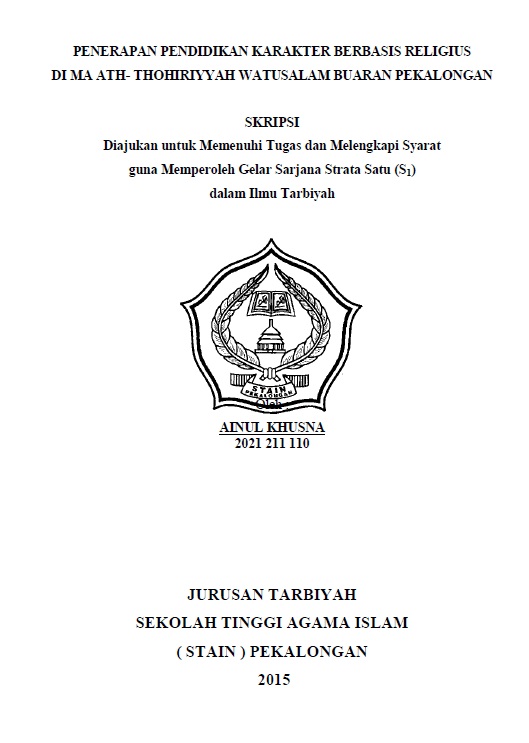 Penerapan Pendidikan Karakter Berbasis Religius di MA Ath-Thohiriyyah Watusalam Buaran Pekalongan