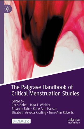 The Palgrave Handbook of Critical Menstruation Studies