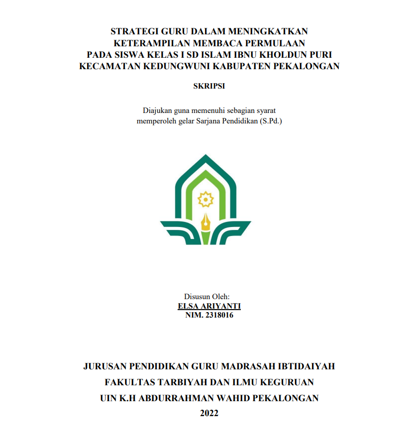 Strategi Guru dalam Meningkatkan Keterampilan Membaca Permulaan pada Siswa Kelas 1 SD Islam Ibnu Kholdun Puri Kecamatan Kedungwuni Kabupaten Pekalongan