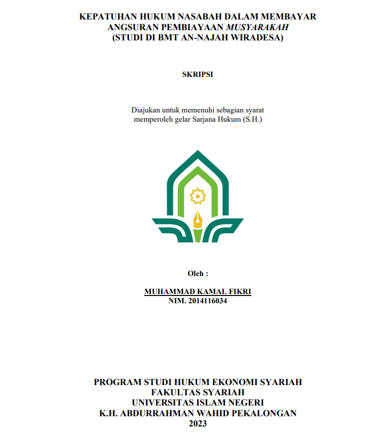 Kepatuhan Hukum Nasabah dalam Membayar Angsuran Pembiayaan Musyarakah (Studi di BMT An- Najah Wiradesa)