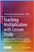 Teaching Multiplication with Lesson Study: Japanese and Ibero-American Theories for International Mathematics Education